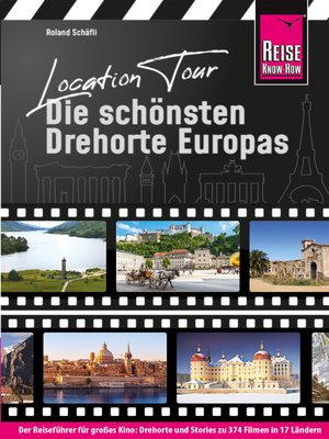 cover image of Location Tour – Die schönsten Drehorte Europas